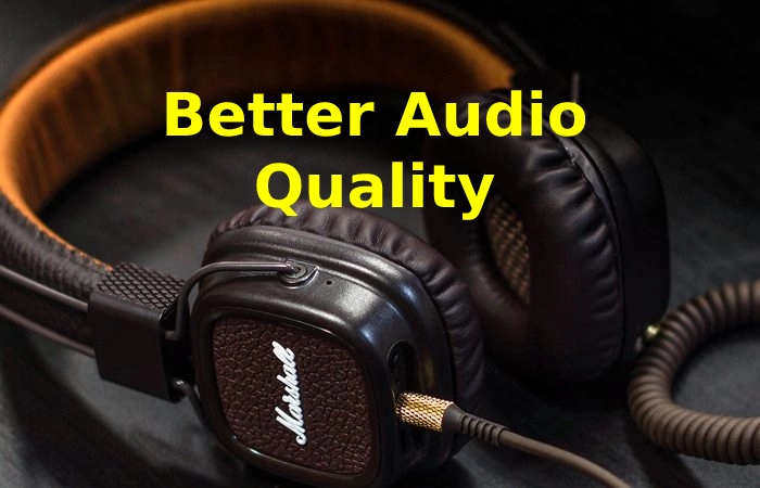 Better Audio Quality Wireless Headphones