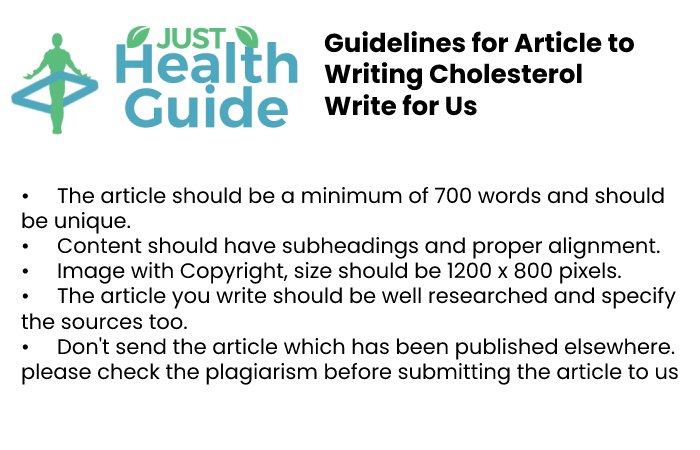 Cholesterol Write For Us – Contribute and Submit Guest Post