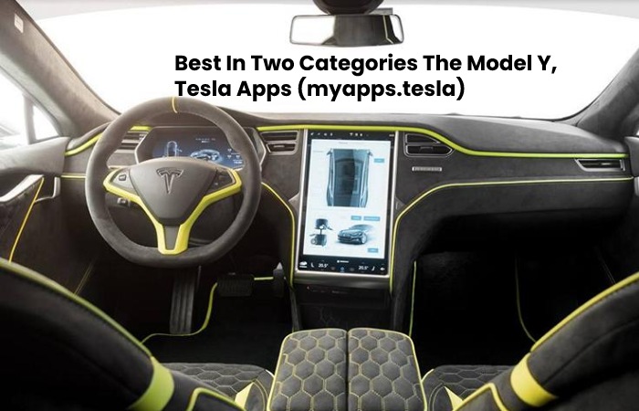 Best In Two Categories The Model Y, Tesla Apps (myapps.tesla)