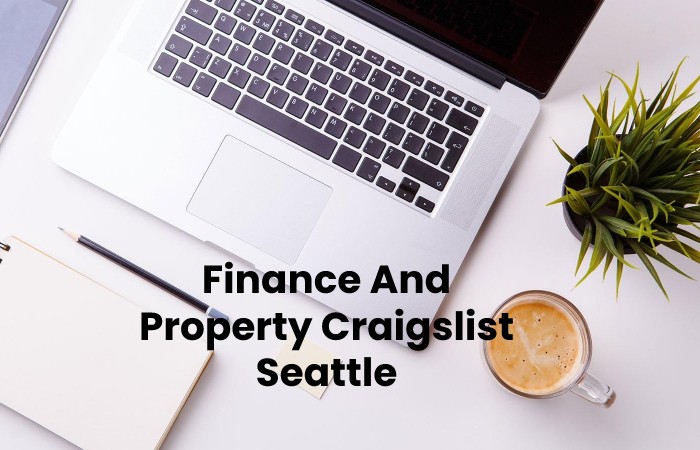 Finance And Property Craigslist Seattle