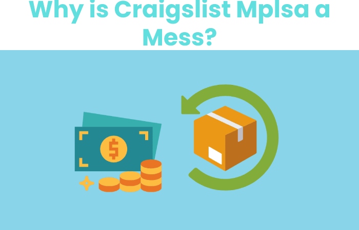 Why is Craigslist Mplsa a Mess_