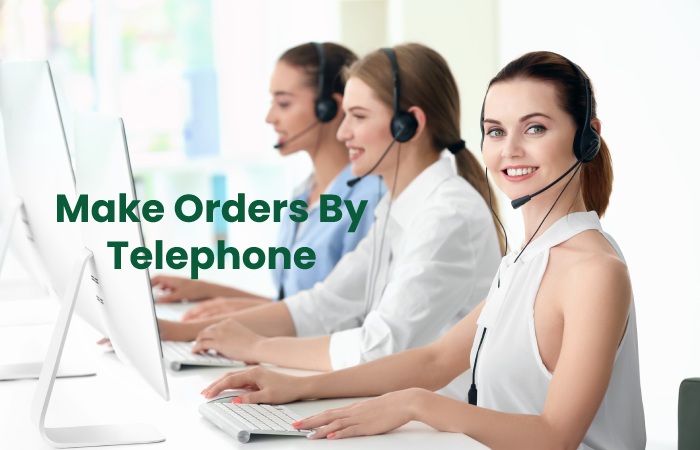 Make Orders By Telephone