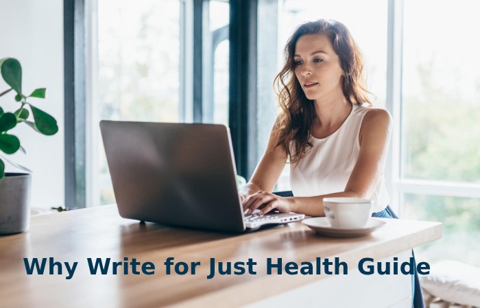 Why Write for Just Health Guide - MCHC Blood Test Write For Us
